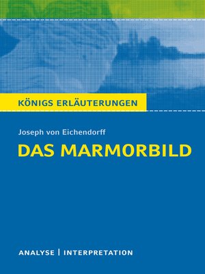 cover image of Das Marmorbild von Joseph von Eichendorff--Textanalyse und Interpretation